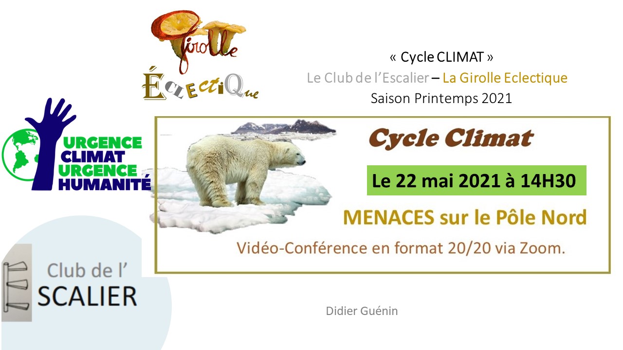 Conférence : Menaces sur le Pôle Nord
